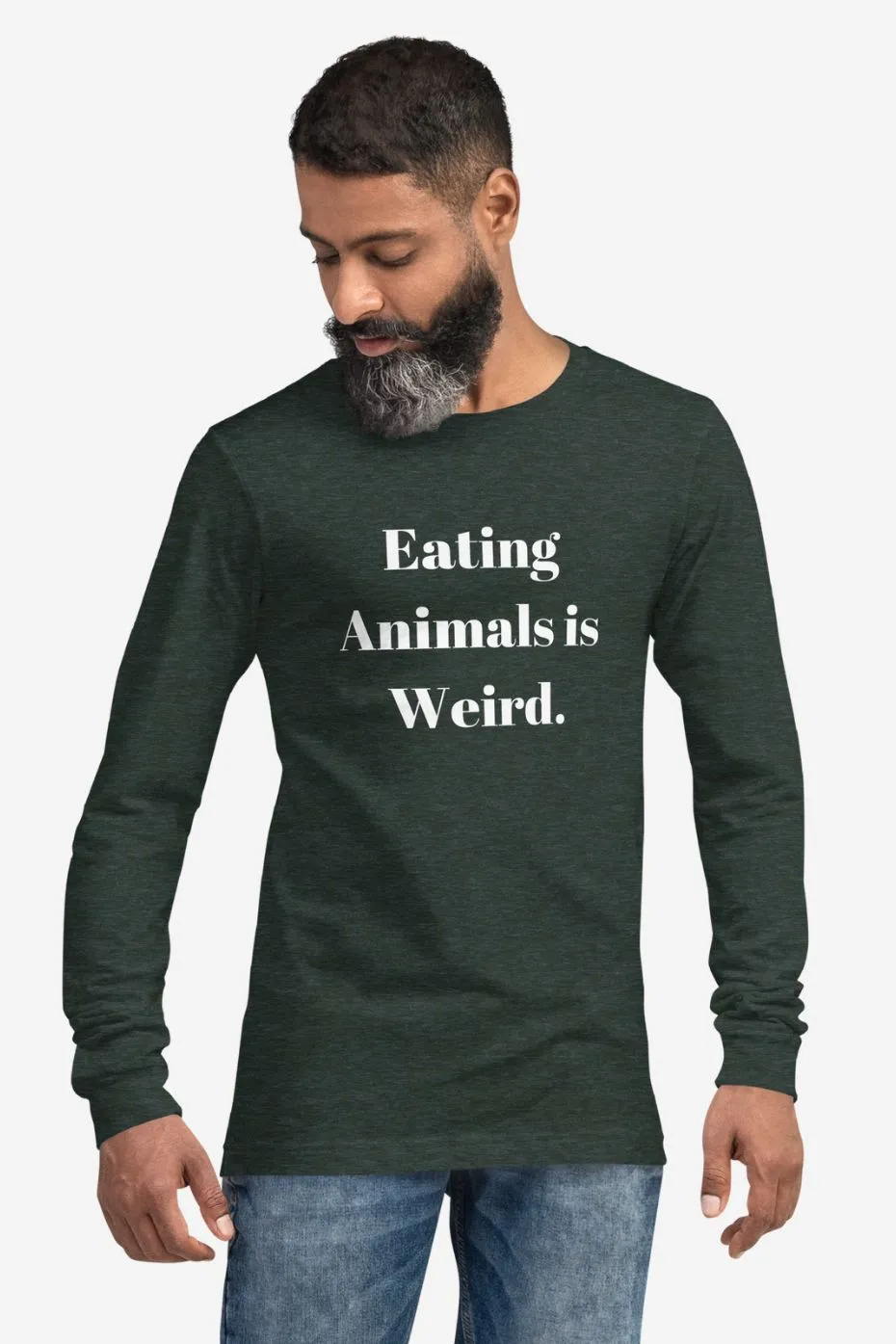 Eating Animals is Weird - Unisex Long Sleeve Tee