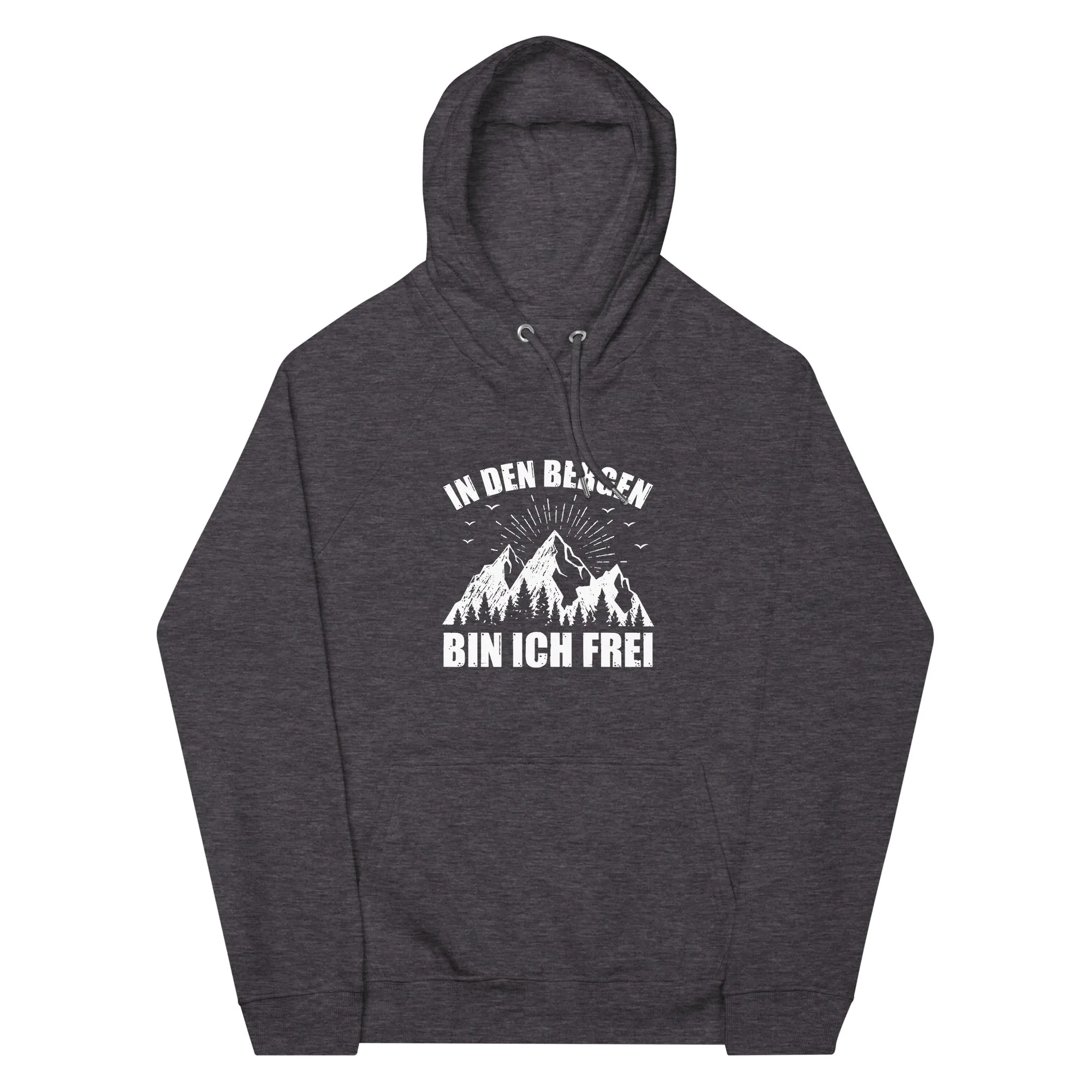 In Den Bergen Bin Ich Frei - Unisex Premium Organic Hoodie