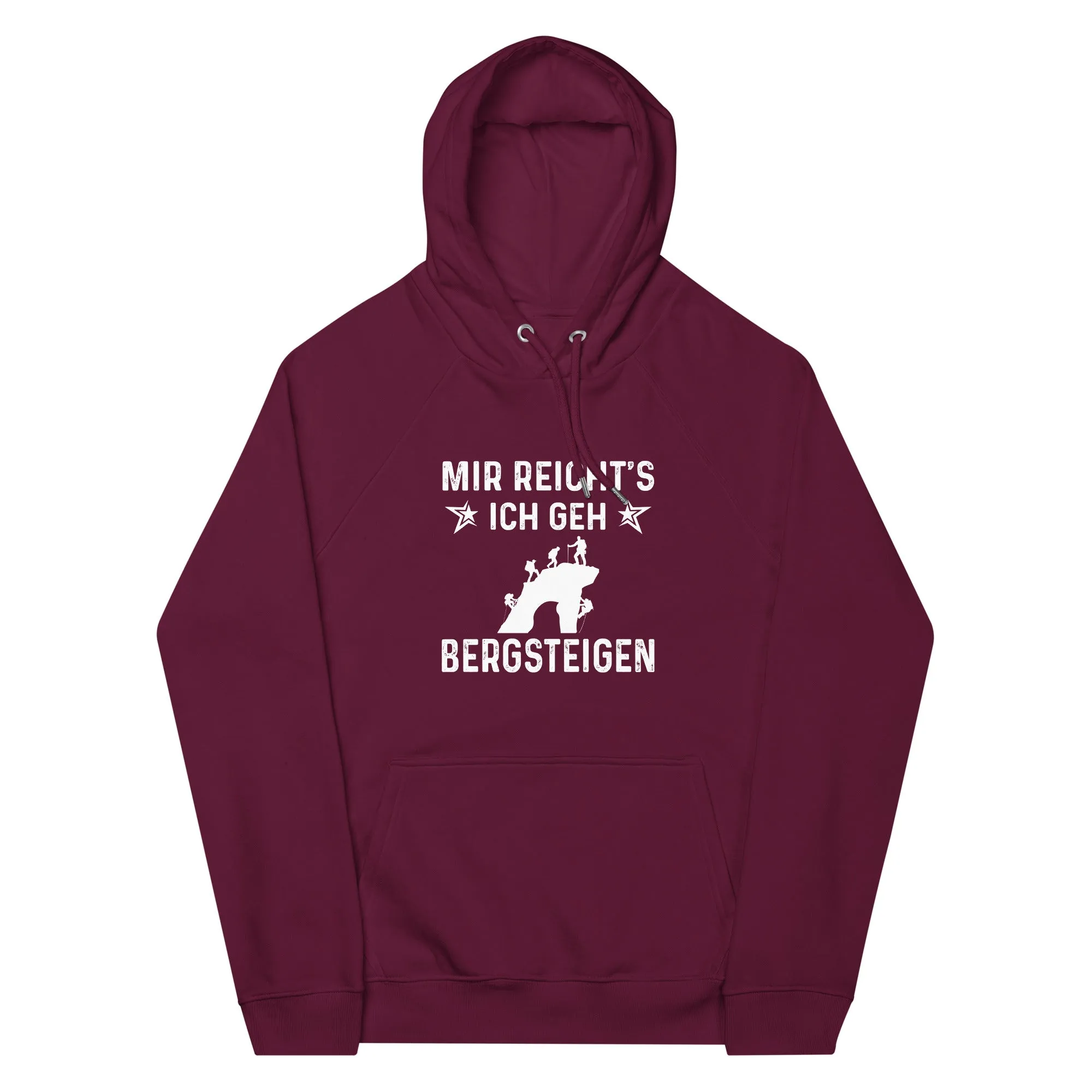 Mir Reicht's Ich Gen Bergsteigen - Unisex Premium Organic Hoodie