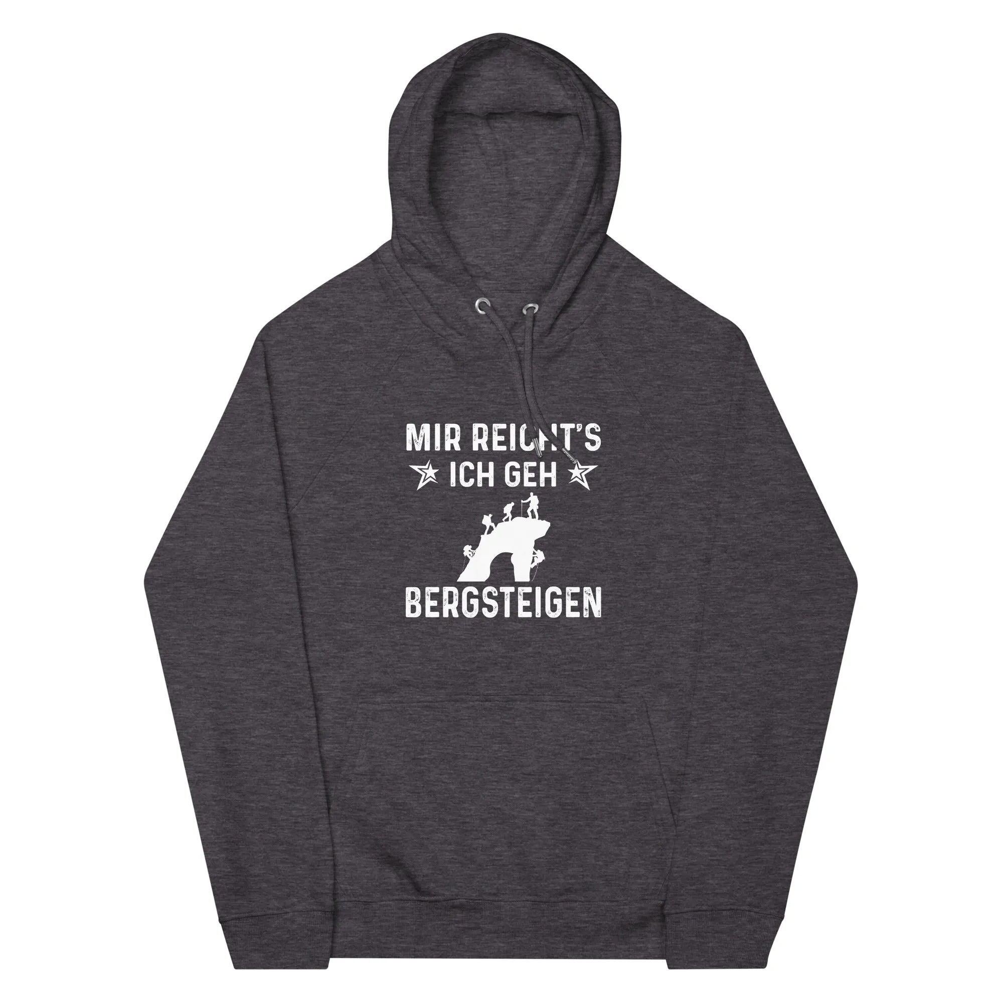 Mir Reicht's Ich Gen Bergsteigen - Unisex Premium Organic Hoodie